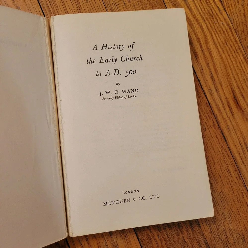 A History of the Early Church to AD 500 by‎ JWC Wand Vintage Book Christian